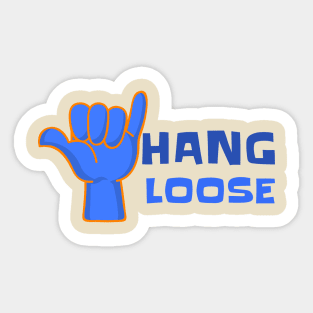 Hang loose Sticker